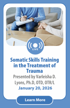 Somatic Skills Training in the Treatment of Trauma