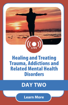 Healing and Treating Trauma Conference | Day Two