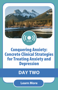 Conquering Anxiety: Concrete Clinical Strategies for Treating Anxiety and Depression