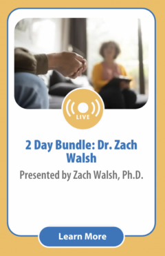 2 Day Bundle: Dr. Zach Walsh
